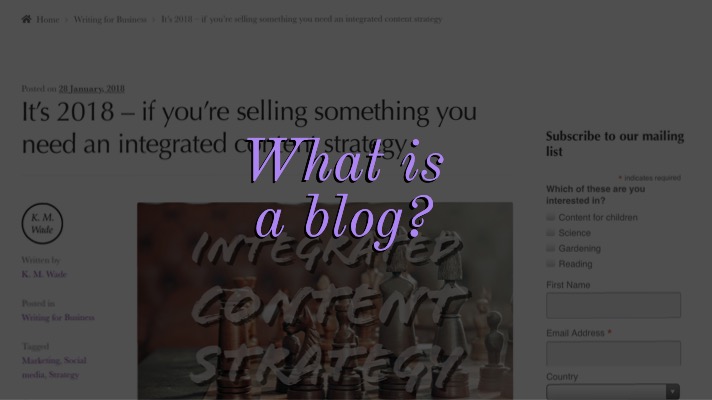 What is a blog?: A screenshot of a previous K. M. Wade blog post with a text overlay that says ‘what is a blog?’